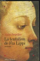 La Tentation de Fra Lippi, roman