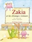 Zakia et les étranges visiteurs