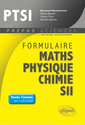 Formulaire : Mathématiques - Physique-Chimie -SII - PTSI