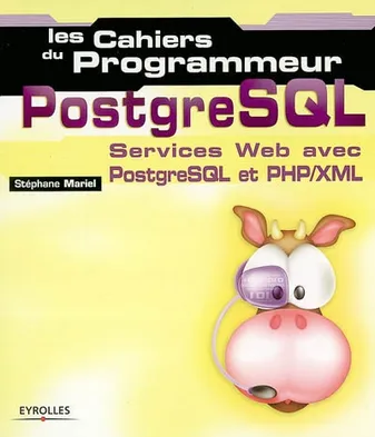 PostgreSQL, Services web avec PostgreSQL et PHP/XML