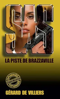 SAS 101 La piste de Brazzaville