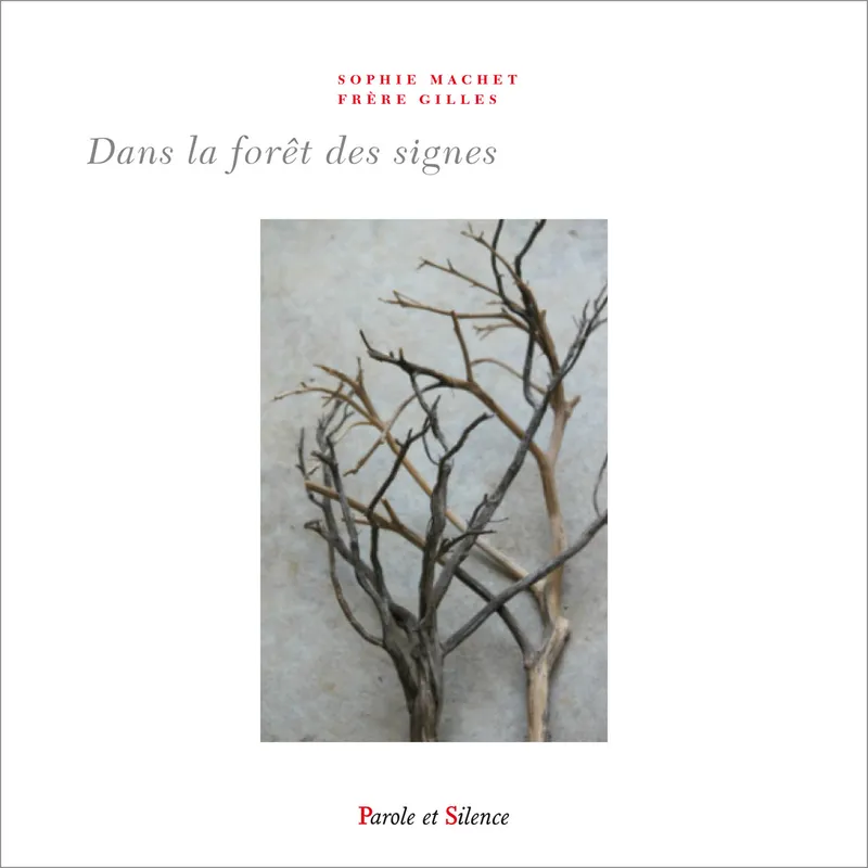Livres Littérature et Essais littéraires Poésie Dans la forêt des signes Gilles Baudry