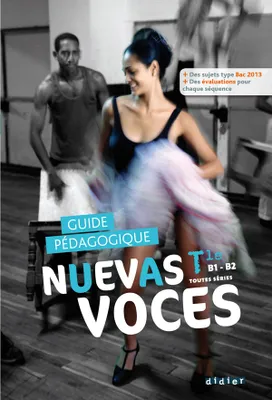 Nuevas Voces Tle 2012 - Guide pédagogique - version papier