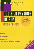 Toute la physique de Sup MPSI-PCSI-PTSI Fiat, Olivier, MPSI-PCSI-PTSI