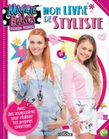 Maggie & Bianca - Mon livre de styliste