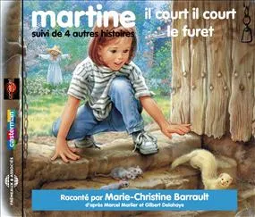 MARTINE IL COURT IL COURT LE FURET SUR CD AUDIO SUIVI DE 4 AUTRES HISTOIRES PAR MARIE-CHRISTINE BARR