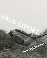 Valie Export Photography /anglais