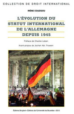 L'évolution du statut international de l'Allemagne depuis 1945