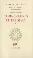Œuvres complètes (Tome 19-Commentaires et exégèses, I), Commentaires et exégèses, I