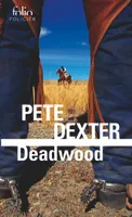 Deadwood, roman