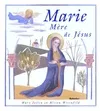 Marie mère de jésus