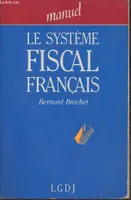 Le système Fiscal Français