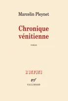 Chronique vénitienne, roman