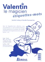 Valentin le magicien Méthode de lecture 2003 CP Étiquettes mots - Collective