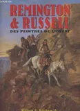 Remington & Russell des peintres de l'ouest, des peintres de l'Ouest
