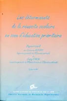 Les déterminants de la réussite scolaire en zone d'éducation prioritaire, septembre 1997