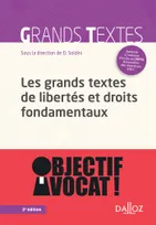 Les grands textes de libertés et droits fondamentaux - 3e éd.