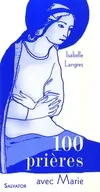 100 prières avec Marie