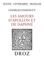 Les Amours d'Apollon et de Daphné, Comédie en musique