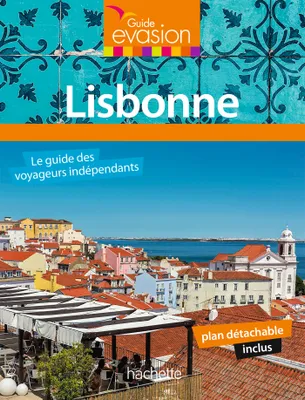 Guide Evasion Lisbonne