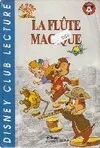 La flûte magique Walt Disney company, Jacques Lelièvre, Mario Pépin