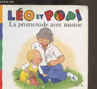 Léo et Popi, PROMEN AVEC MAMIE LEO ED 2006