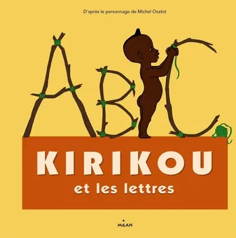 Kirikou et les lettres