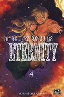 4, To Your Eternity T04