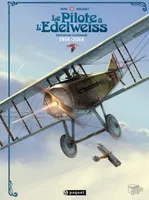 Le pilote à l'Edelweiss Intégrale, Edition du centenaire