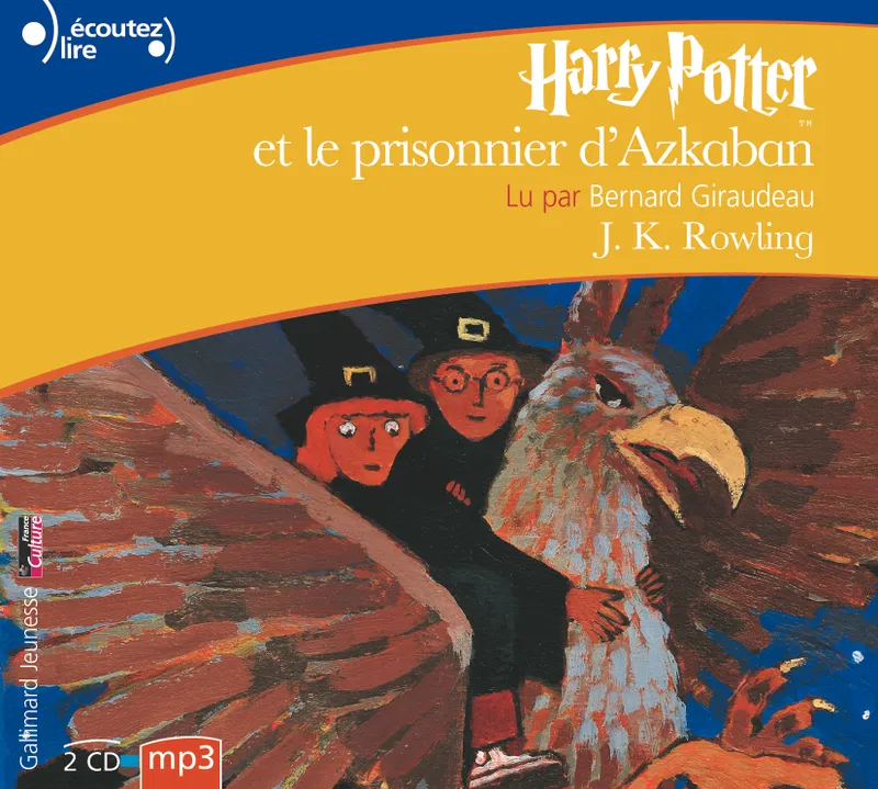 Livres Jeunesse Loisirs et activités Harry Potter, III : Harry Potter et le prisonnier d'Azkaban J. K. Rowling