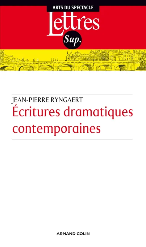 Écritures dramatiques contemporaines Jean-Pierre Ryngaert