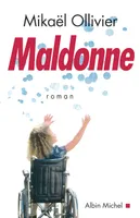 Maldonne, roman