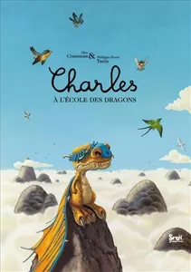 CHARLES A L ECOLE DES DRAGONS, à l'école des dragons