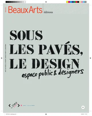 Sous les pavés, le design / espace public & designers, espace public & designers