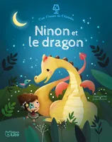 C'est l'heure de l'histoire, Ninon et le dragon