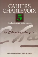 Cahiers Charlevoix 5, Études franco-ontariennes