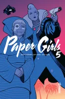 5, Paper Girls tome 5