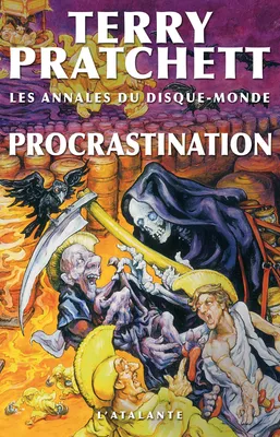 Procrastination, La Mort du Disque-monde, T5