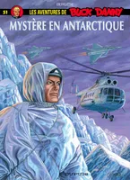 Les aventures de Buck Danny, 51, Buck Danny - Tome 51 - Mystère en Antarctique