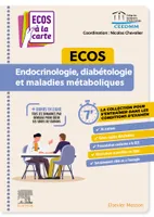 ECOS Endocrinologie, diabétologie et maladies métaboliques, ECOS à la carte