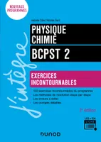 Physique-Chimie - Exercices incontournables BCPST 2 - 3e éd., Exercices incontournables