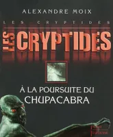 3, Les Cryptides 3