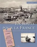 En route pour la France, Trois siècles de liaison maritime entre l'île d'yeu et le continent