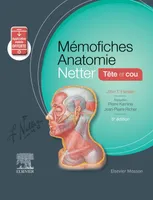 Mémofiches anatomie Netter / tête et cou, Tete Et Cou