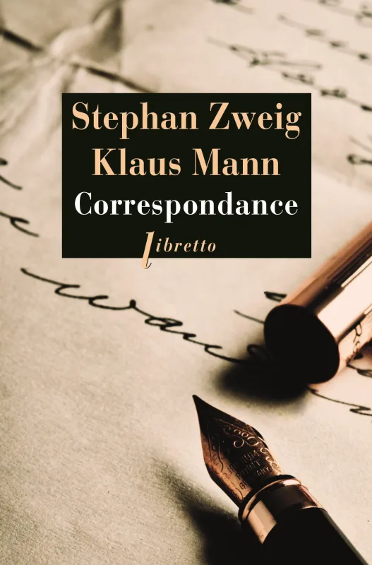 Livres Littérature et Essais littéraires Romans contemporains Etranger Correspondance Stefan Zweig, Klaus Mann