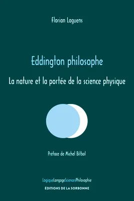 Eddington philosophe, La nature et la portée de la science physique
