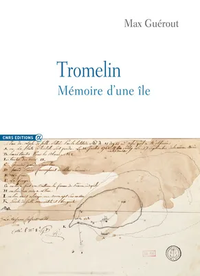 Tromelin - Mémoire d'une île