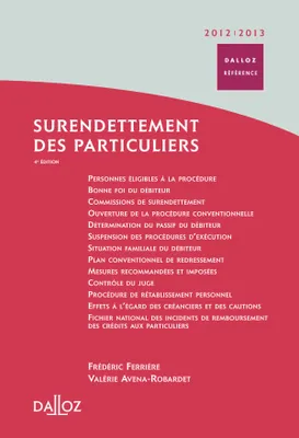 Surendettement des particuliers 2012/2013 - 4e ed., Dalloz Référence