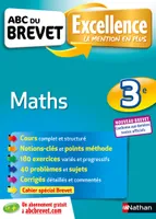 ABC du Brevet Excellence Maths 3e - Nouveau Brevet