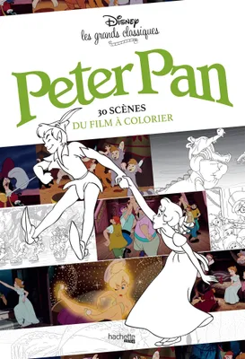 Les Grands Classiques à colorier - Peter Pan